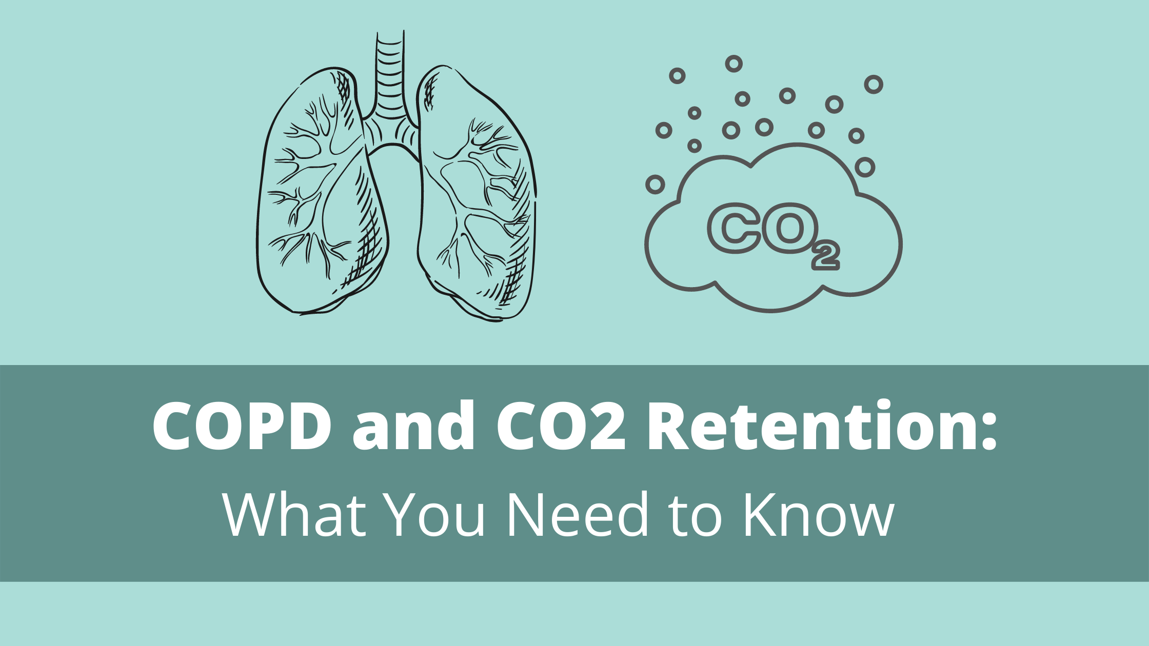 copd-and-co2-retention-what-you-need-to-know-lpt-medical